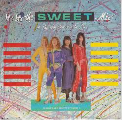 The Sweet : It's It's the Sweet Mix